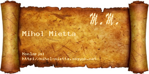 Mihol Mietta névjegykártya